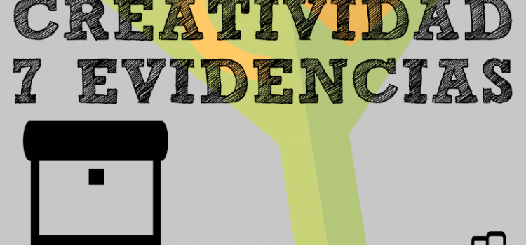 Embudo y creatividad: 7 evidencias